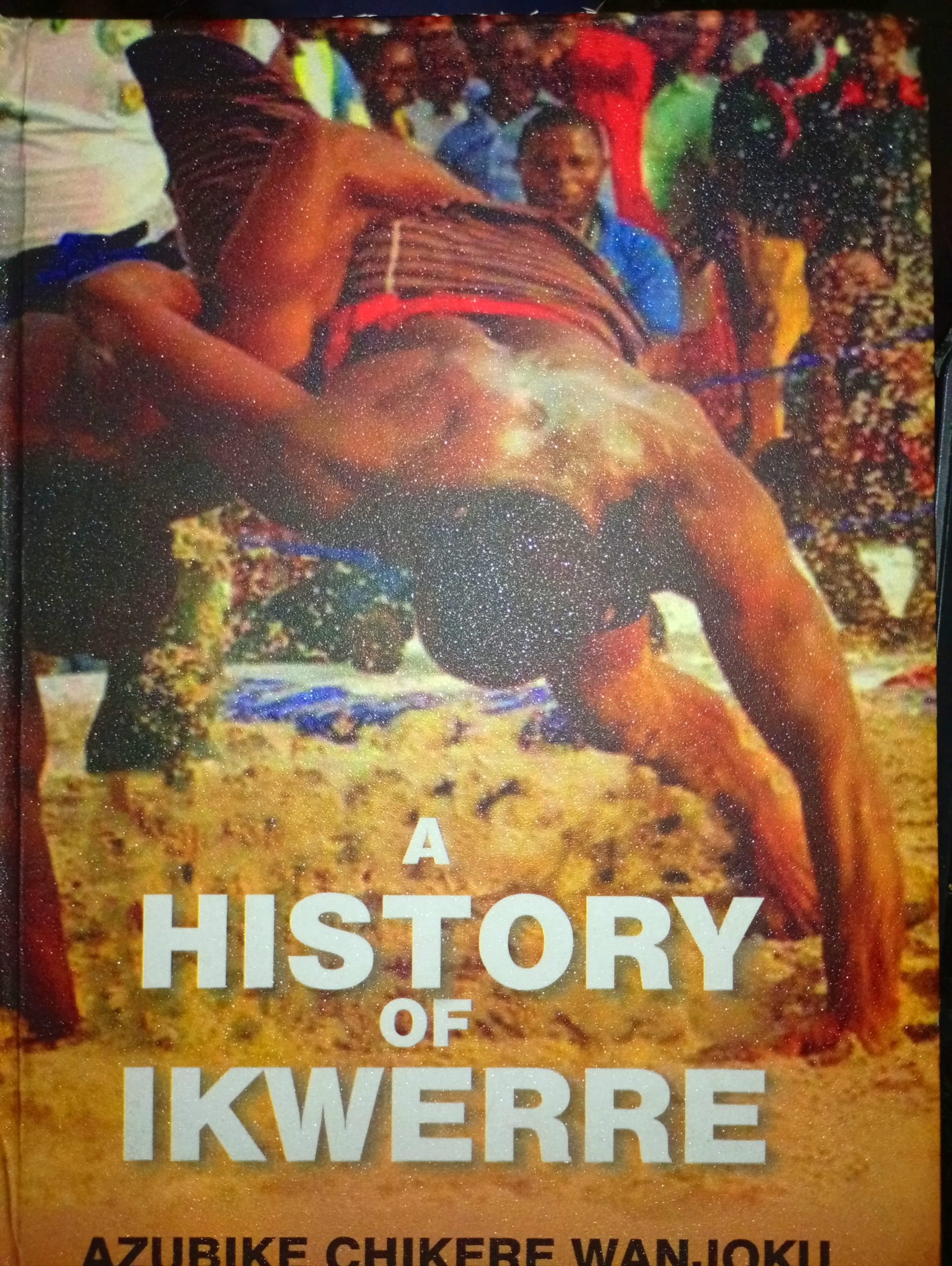 A History of Ikwerre: History Well Told